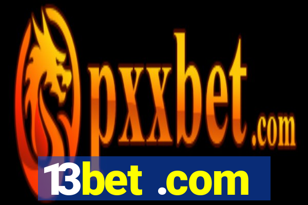 13bet .com